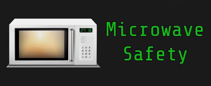 Microwave Safety